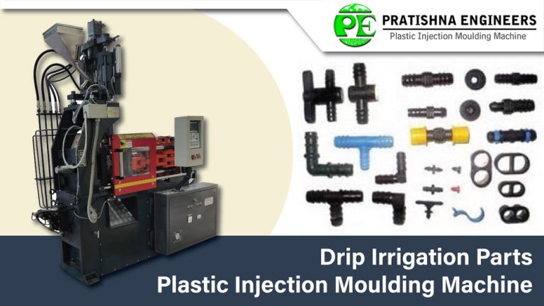 Drip Irrigation Parts - Plastic Injection Moulding Machine - Pratishna ...
